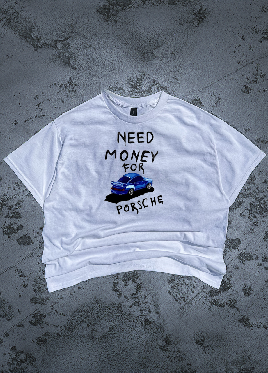 T-SHIRT Need Money
